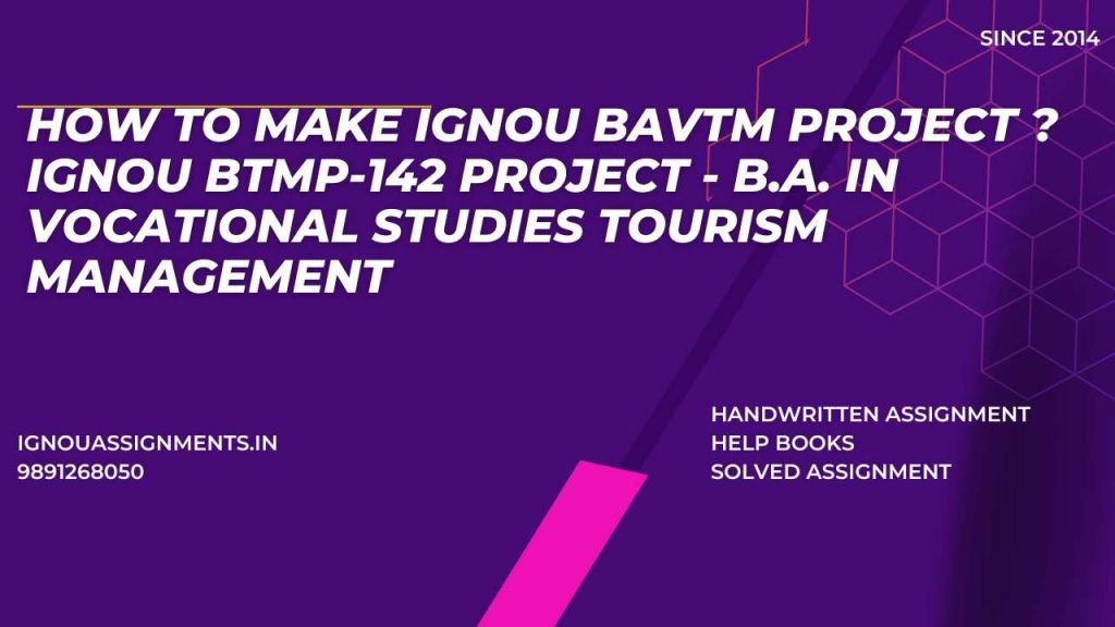 IGNOU BAVTM Project